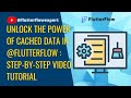 Unlock the Power of Cached Data in @FlutterFlow: Step-by-Step Video Tutorial