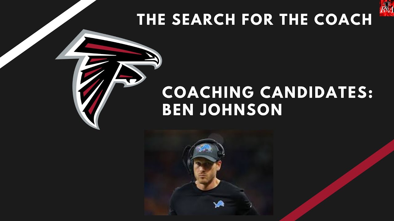 Atlanta Falcons Head Coaching Candidates Search: Ben Johnson - YouTube