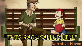This Race Called Life - a beautiful motivational short- story