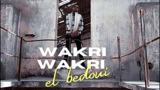 El bedoui « WAKRI WAKRI  » music video #WEST #SIDE #MANNOUBA #DENDEN