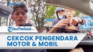 Cekcok Pengendara Motor dan Mobil Gara-gara Klakson