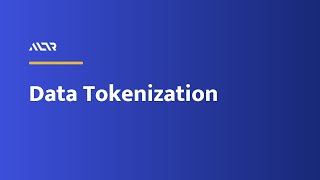 Data Tokenization