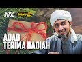 Adab Menerima hadiah dari orang kita tak suka ᴴᴰ | Habib Ali Zaenal Abidin AL Hamid