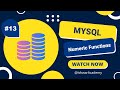 #13. MySQL: Numeric Functions | MySQL 2023