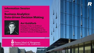 Information session on Rotman School of Management’s Business Analytics: Data-driven Decision Making