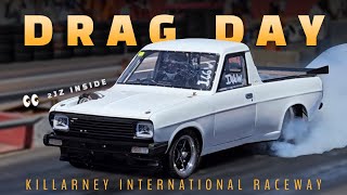 DRAG DAY 🔥 Killarney 15 Feb 2025