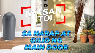 IWASAN ILAGAY ITO SA HARAP O GILID NG IYONG MAIN DOOR