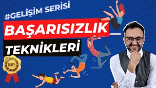 Başarısızlık Teknikleri ( GARANTİLİ )