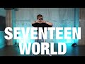 SEVENTEEN - WORLD Dance Cover｜KPOPカバーダンス｜Dance Studio MARU (SEUN)