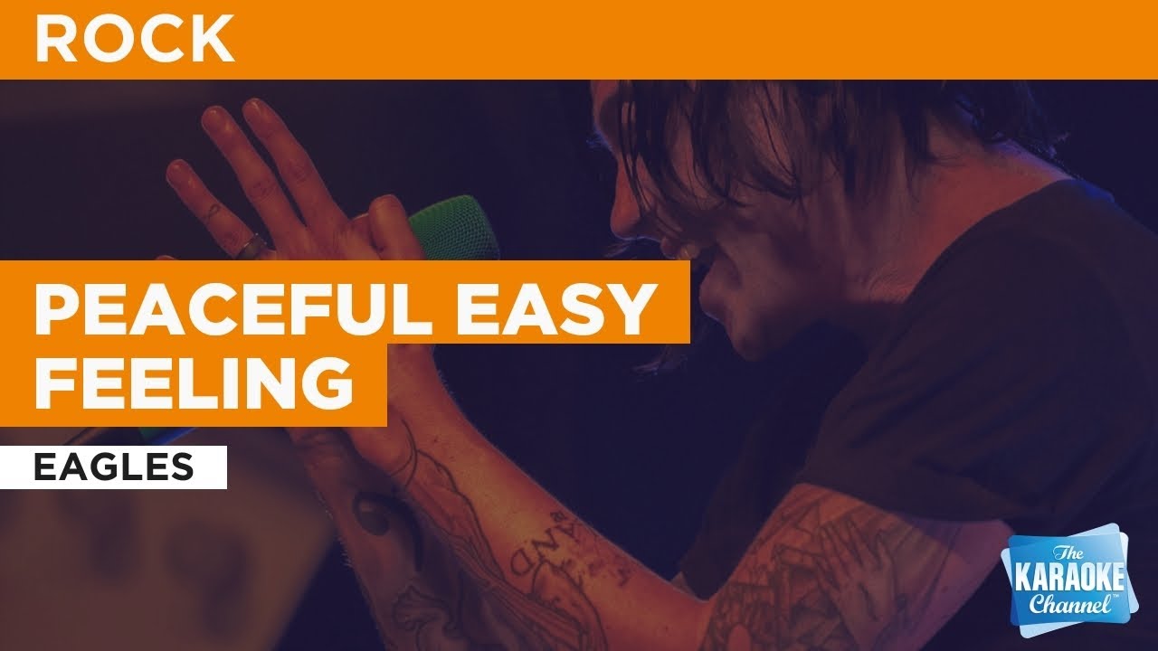 Peaceful Easy Feeling Eagles Karaoke With Lyrics Chords Chordify