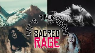 Let's Talk about Sacred Rage - Part Two