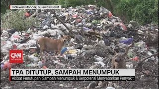 TPA Ditutup, Sampah Menumpuk