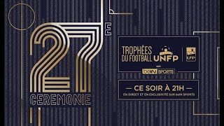 Suivez la 27ème Cérémonie des Trophées UNFP du Football en direct