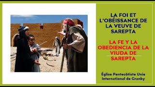 EPU..GRANBY - LA FOI ET L'OBEISSANCE LA VEUVE DE SAREPTA/LA FE Y LA OBEDIENCA DE LA VIUDA DE SAREPTA