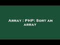 Array : PHP: Sort an array