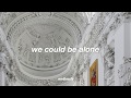 alone together // sabrina carpenter // lyrics