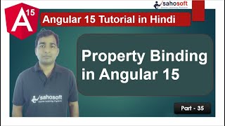 Property Binding in Angular 15 | data binding | Angular 15 Tutorial in Hindi