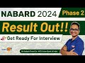 NABARD Phase 2 Result Out!! || What's Next? || Get Ready For Interview || By Kailash Sir