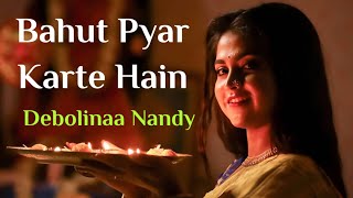 Bahut Pyar Karte Hain-Lyrics | Debolinaa Nandy || Ft. Badal S. | Cover | Water Music Official