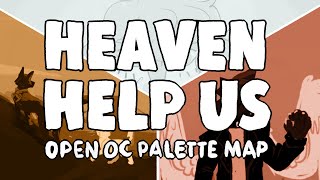 OPEN OC MAP || 🌆 Heaven Help Us - BEGINNER FRIENDLY MAP CALL🌆
