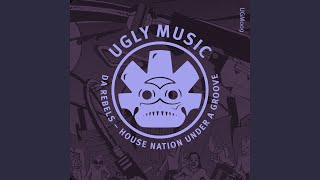 House Nation Under A Groove