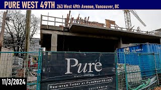 11/3/2024 PURE WEST 49th by Lavern Developments, 263 West 49th Avenue, Vancouver, BC