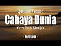 CAHAYA DUNIA Versi Qosidah Full Lirik | Cover By: Ai Khodijah