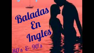 Baladas En Ingles Mix  Vol 1 Dj Carpio
