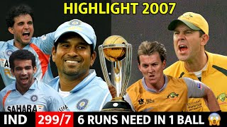 India vs Australia 6th ODI 2007 | Full Match Highlights | What a Nail Biting Thriller Match 😱🔥