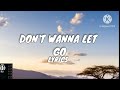 Samthing Soweto- Don't wanna let go (lyrics) 