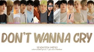 SEVENTEEN (세븐틴) – ‘Don’t Wanna Cry (울고 싶지 않아)’ [14 Members ver.] (Color Coded Lyrics Eng/Rom/가사)