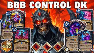 Absolute Masterpiece - Best BBB Control DK Deck to Climb Legend - Hearthstone 31.2