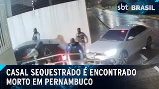 Casal sequestrado na Paraíba é encontrado morto em Pernambuco | SBT Brasil (06/02/25)