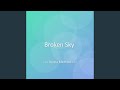 Broken Sky
