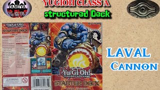 YUGIOH CLASS A CORE DECK:  LAVAL  DECK