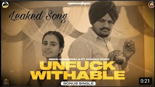 UNFUCKWITHABLE ( Leaked Song ) Sidhu Moosewala | Afsana Khan | Moosetape | Bonus Track