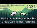 🔧Cara Meningkatkan Kinerja HDD & SSD ✅ Untuk Gaming dan Performa | 2021!