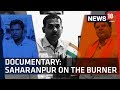 Saharanpur Danga | Rajputs vs Bhim Army | Long-term Peace in Turmoil