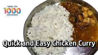 Quick and Easy Chicken Curry | క్విక్ అండ్ ఈజీ చికెన్ కర్రీ