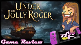 Under the Jolly Roger: Switch Review (also on ???)