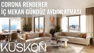 Corona İç Mekan Gündüz Aydınlatma