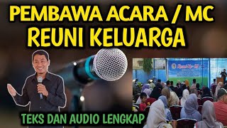 PEMBAWA ACARA REUNI KELUARGA BESAR