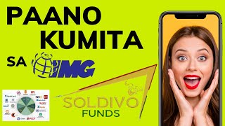 Paano Kumita sa IMG Soldivo Funds - Mutual Fund (2022)