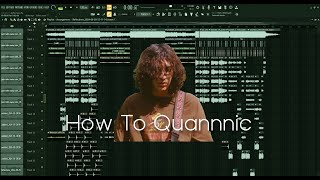 (FREE PRESET) How To Quannnic