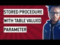 Dapper - Part 11 - Executing Stored Procedure with Table Valued Parameter