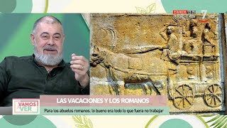 Somos romanos: Las vacaciones y los romanos | Vamos a ver