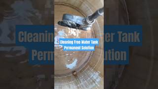 🧹Cleaning Free 🆓 Water Tank Permanent Solution⚡#water #plumbing