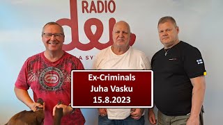 Ex-Criminals: Juha Vasku