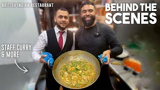 Behind the scenes Indian Restaurant | Busy Kitchen Service | Staff curry & More