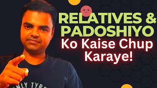 Relatives, Neighbours \u0026 You- My Tips to be Positive When You are in Bad Phase of Life in Hindi